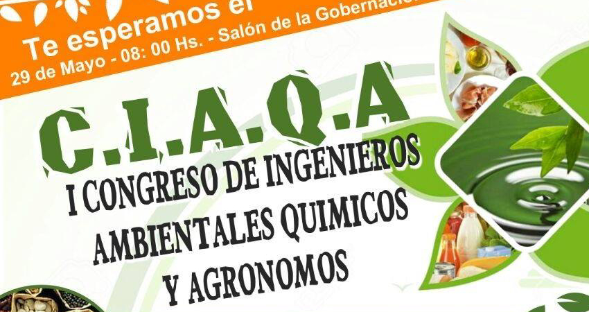 C.I.A.Q.A I congreso de Ingenieros ambientales químicos y agrónomos